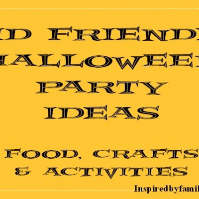 Kid Friendly Halloween Party Ideas