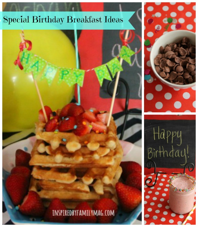 Special Birthday Breakfast Ideas