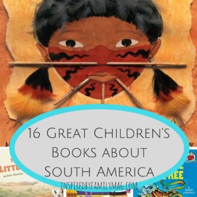 16 Great Children’s Books About South America