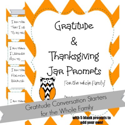 Gratitude Can Be Contagious with Thankful Conversation Starters for the Whole Family