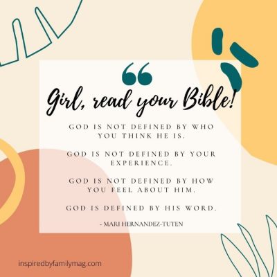 Girl Read Your Bible God is Not Defined By Your Experience