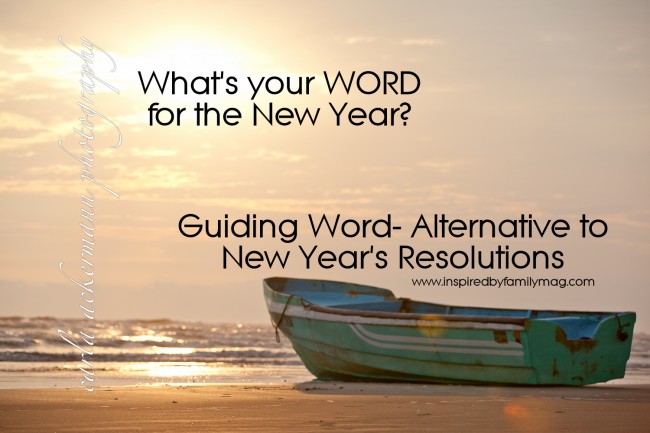 One Word, New Year's resolution, guiding word
