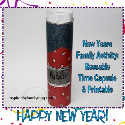 New Year’s Family Activity: Simple Time Capsule