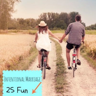 Intentional Marriage: 25 Fun Date Ideas