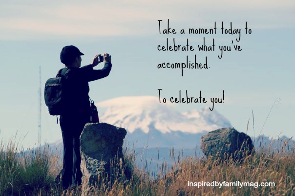 celebrate your accomplishments quote