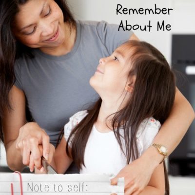 15 Things I Want My Kids to Remember About Me