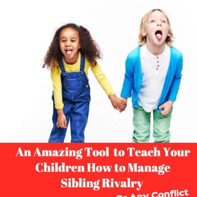 An Amazing Tip to Teach Your Kids How to Handle Conflict & Sibling Rivalry